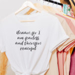 Fearless Woman-citat i modern skripttypografi T Shirt<br><div class="desc">Fearless and Powerful Woman Frankenstein Quote in Modern Script Typography T-Shirt</div>