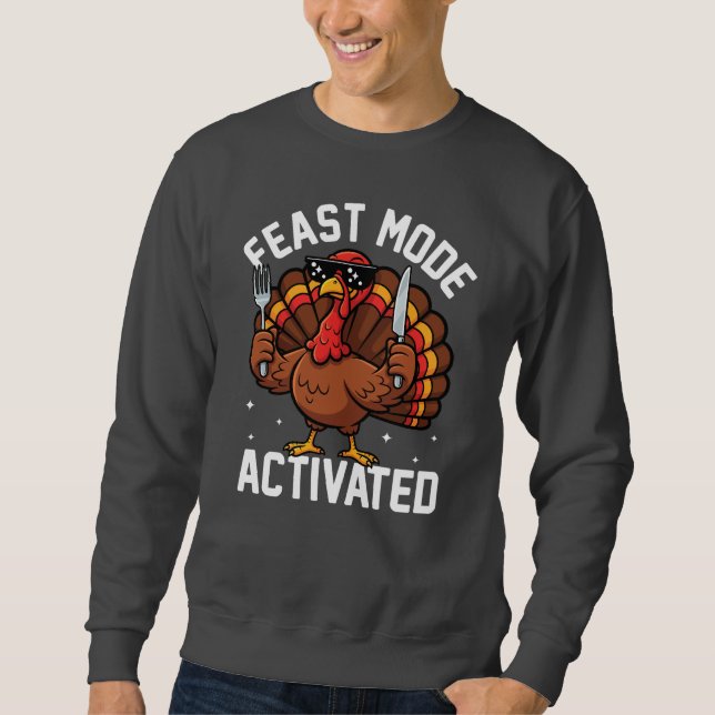 Feast Mode Activated • Funny Thanksgiving Turkey Lång Ärmad Tröja (Framsida)
