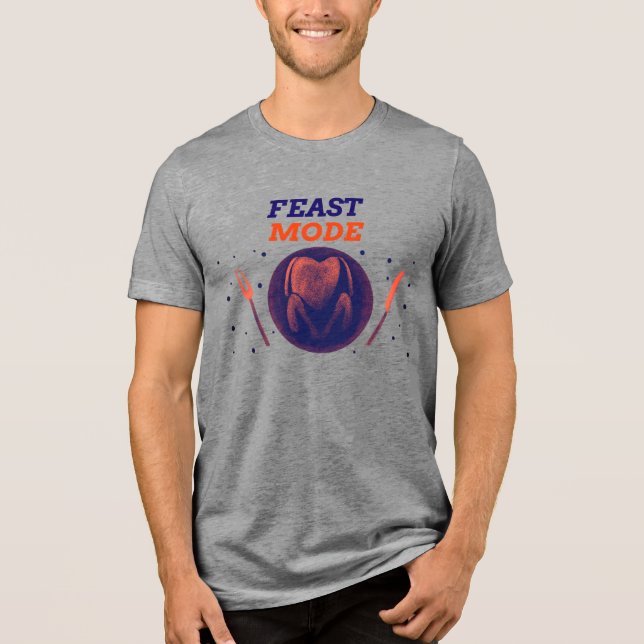 Feast Mode – Thanksgiving Dinner Shirt T (Framsida)