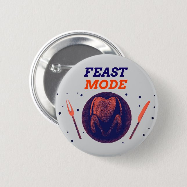 Feast Mode – Thanksgiving-pinknapp Knapp (Framsida & baksida)