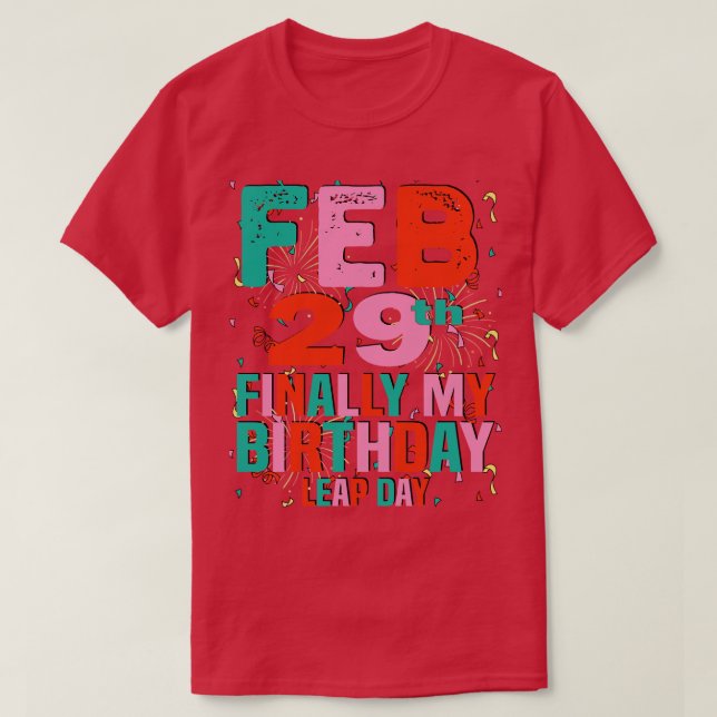 feb 29:e min födelsedagspressdag 1 t shirt (Design framsida)
