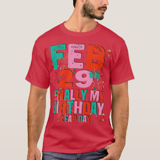 feb 29:e min födelsedagspressdag 1 t shirt