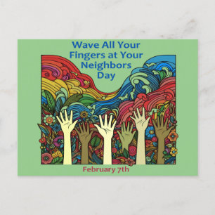Feb 7:e - Wave all din Finger/granne Vykort