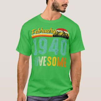 Februari 1940 Birthday Gift Shirt Vintage februari T