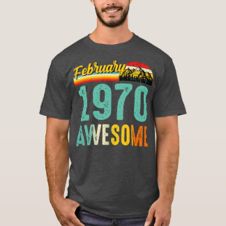 Februari 1970 Birthday Gift Shirt Vintage februari T