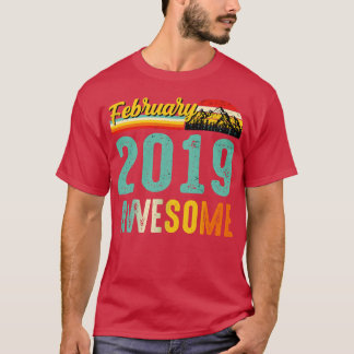 Februari 2019 Birthday Gift Shirt Vintage februari T Shirt