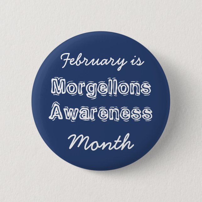 Februari är Morgellons medvetandehöjande månad Knapp (Framsida)