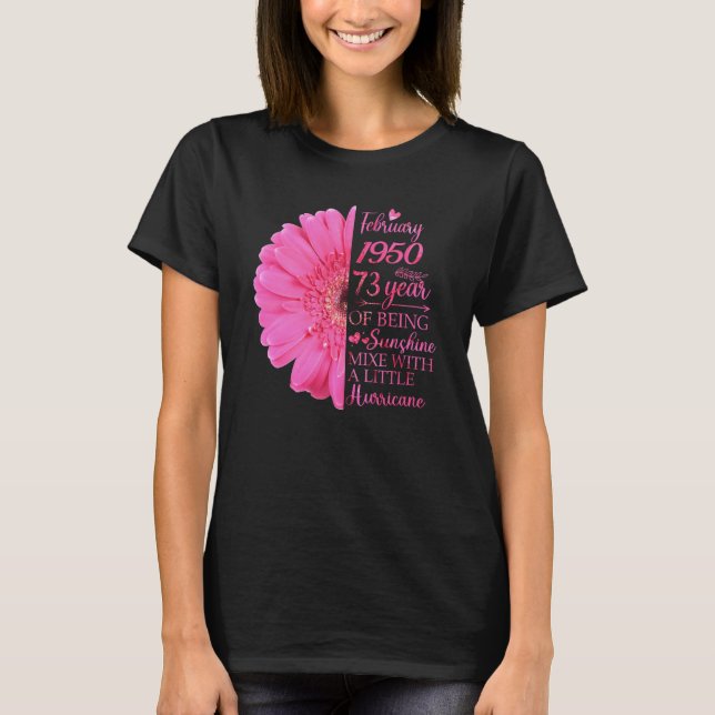 Februari Girl 1950 73 Years 73th Birthday T Shirt (Framsida)