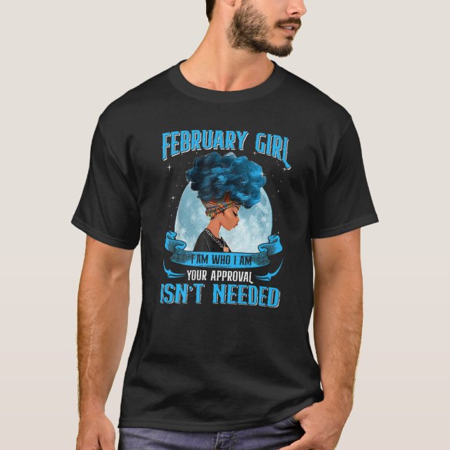 Februari Girl Black Queen jag är som Curly African T Shirt (Framsida)