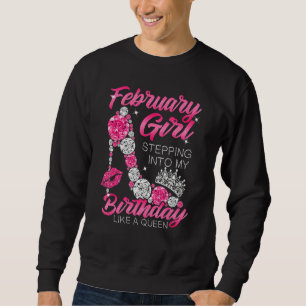 Februari Girl klättrade in i min födelsedag Lång Ärmad Tröja
