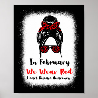 Februari Heart Health Go Red Messy Bun Women Poster