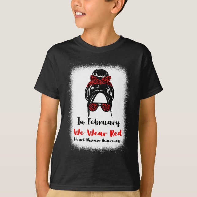 Februari Heart Health Go Red Messy Bun Women T Shirt (Framsida)