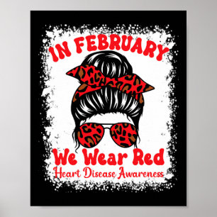 Februari Vi Bära Red Heart Disease Awareness Messy Poster