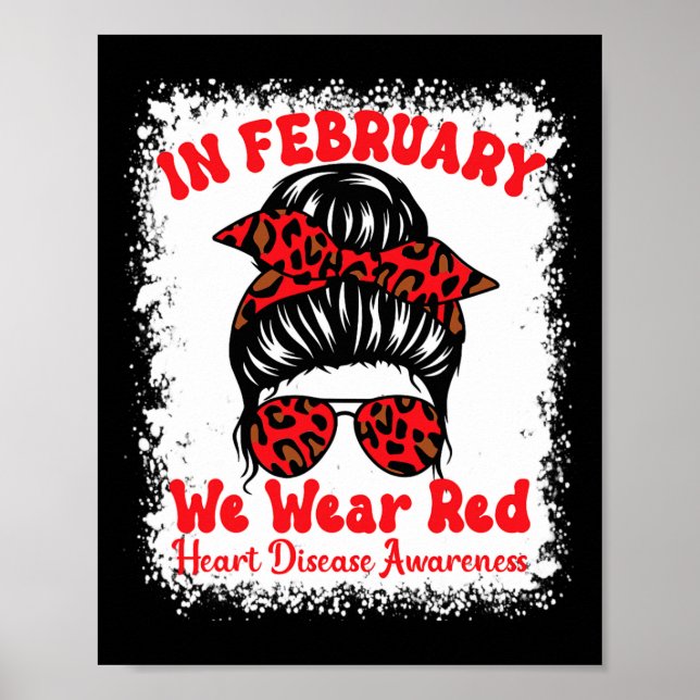 Februari Vi Bära Red Heart Disease Awareness Messy Poster (Framsidan)