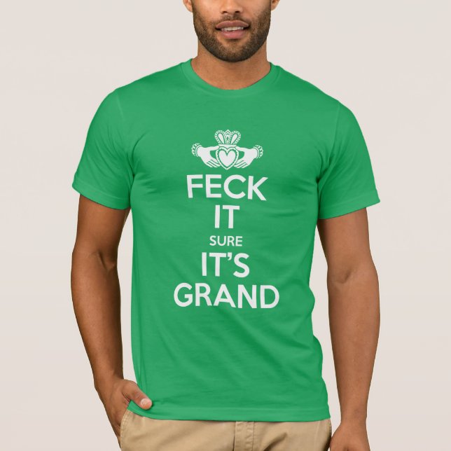 Feck det - Claddagh Tee Shirt (Framsida)