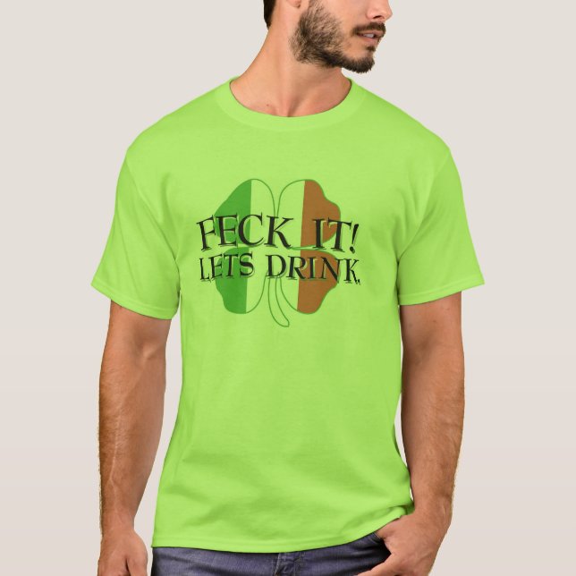 Feck det tee shirt (Framsida)