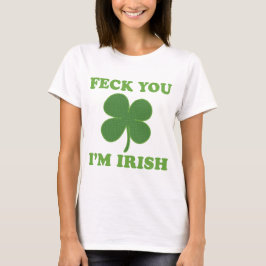 Feck dig irländare Im Tee