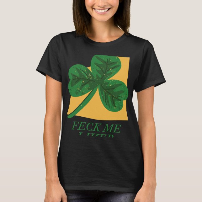 Feck Me Liver T Shirt (Framsida)