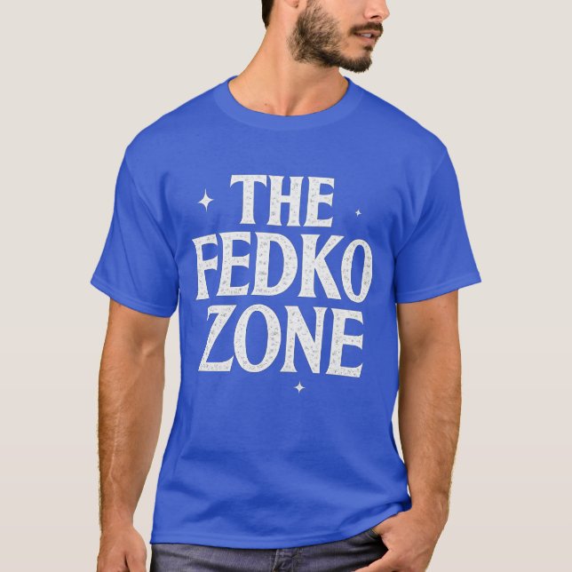 FEDKO-ZONA T SHIRT (Framsida)