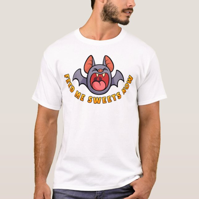 Feed Me Sweets Now T Shirt (Framsida)