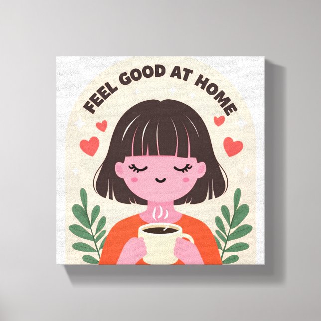 feel good at home wall print art canvastryck (Framsida)