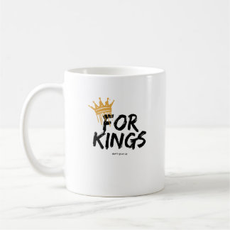 feel like a king  kaffemugg