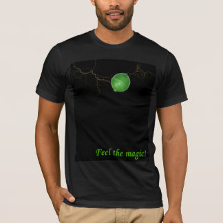 Feel the Magic Tee Shirt