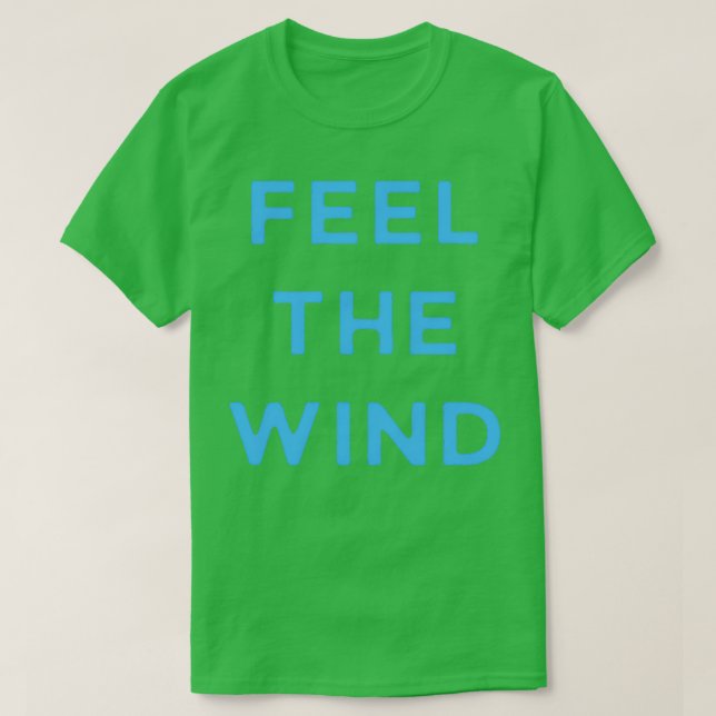 Feel the wind t shirt (Design framsida)