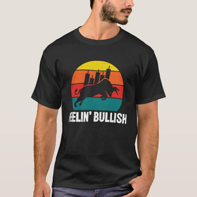 Feelin Bullish Cryptocurrency Blockchain Trader Cr T Shirt (Framsida)