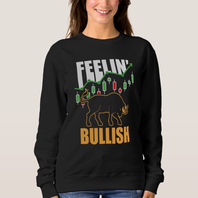 Feelin Bullish Cryptocurrency Blockchain Trader Cr T Shirt (Framsida)