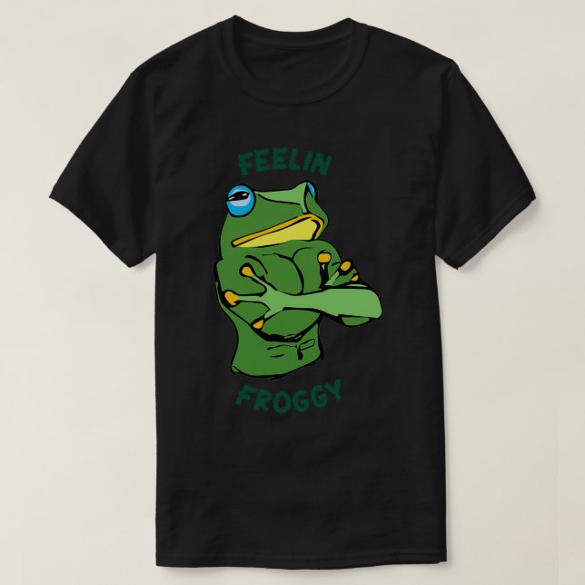 Feelin Froggy T Shirt (Design framsida)