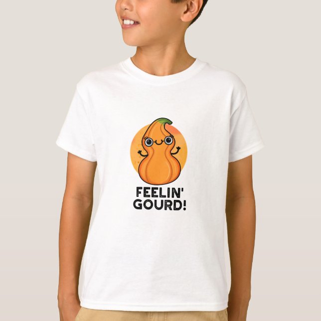 Feelin Gourd Funny Veggie Pun T Shirt (Framsida)