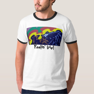 Feelin Irie! T-shirt