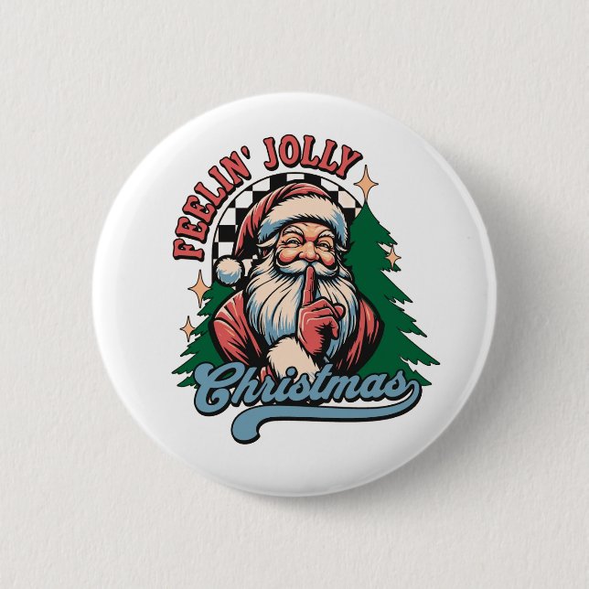 Feelin’ Jolly Christmas Santa Knapp (Framsida)