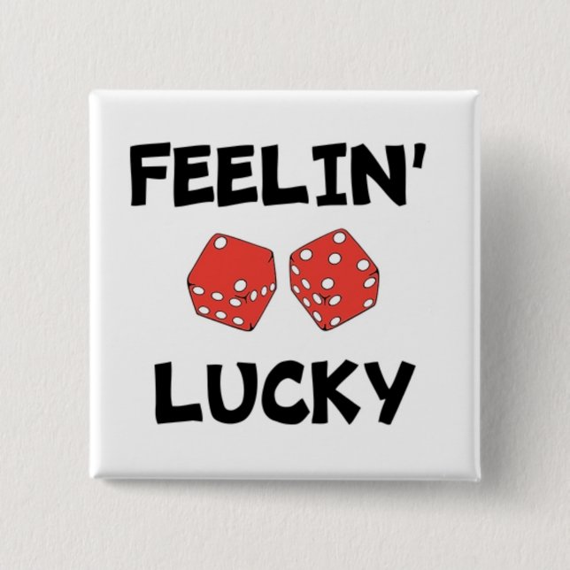 "FEELIN' LUCKY DICE" KNAPP (Framsida)