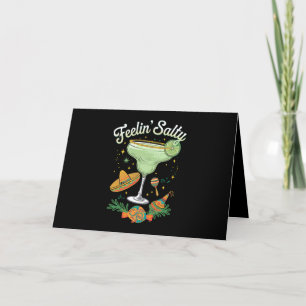 Feelin' Salty Margarita Funny Cinco De Mayo Tack Kort