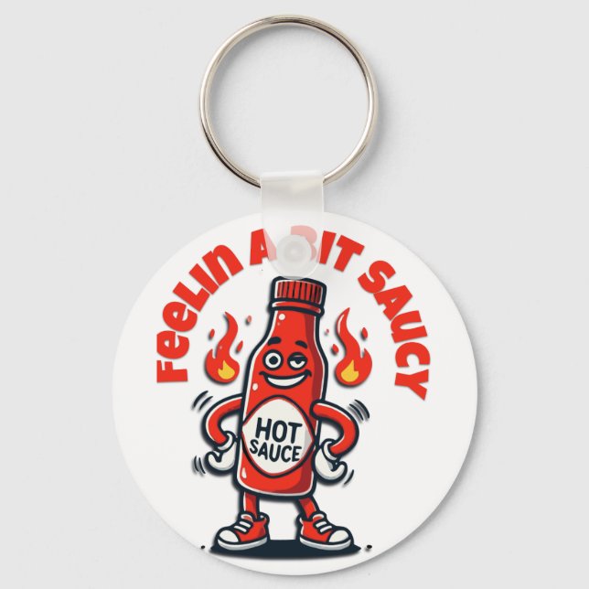 Feelin Saucy Nyckelring (Framsida)