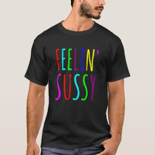 Feelin Sussy Mobile Gamer Funny Sus Imförhandsbesä T Shirt
