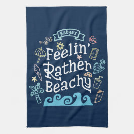 Feelin' tillfogar snarlika Beachy din kända Sassy Kökshandduk