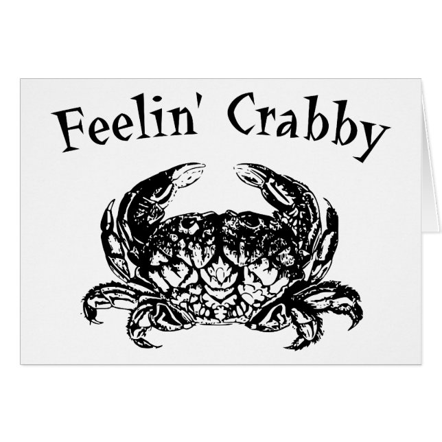 Feelin'Crabby Hälsningskort (Framsidan Horizontal)