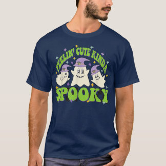 Feelin'Cute Kinda Spooky Boo Crew Spooky Vibes Ha T Shirt