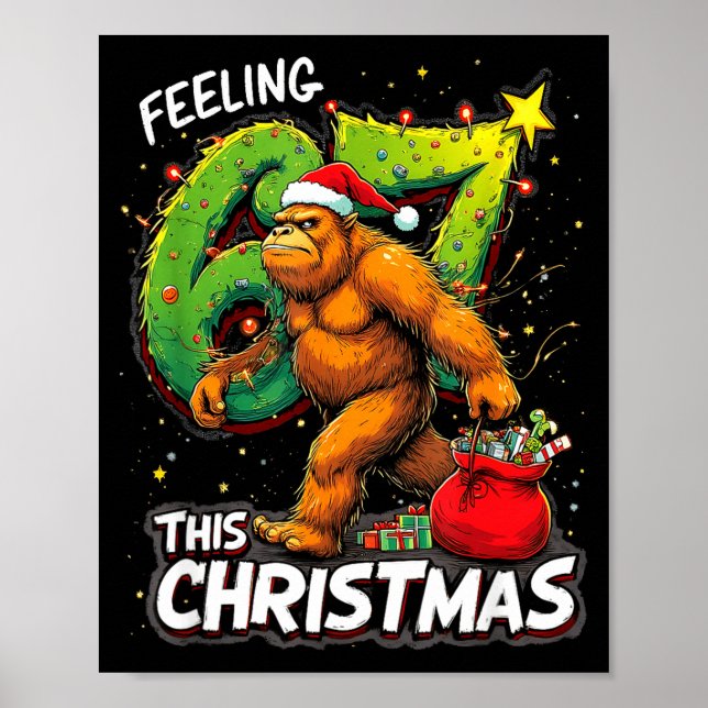 Feeling 67 Funny Christmas Bigfoot Holiday  Poster (Framsidan)