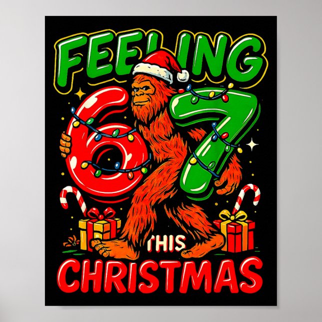 Feeling 67 This Christmas Funny Bigfoot  Poster (Framsidan)