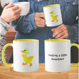 Feeling a little Quackers Duck Humor Mugg