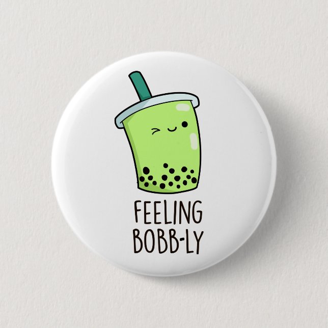 Feeling Bobb-ly Funny Boba Tea Pun Knapp (Framsida)