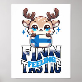 Feeling Finn-Tastic Cute Reindeer Lapland Poster