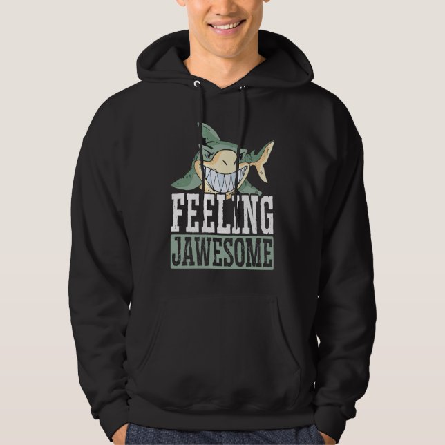 Feeling Jawesome Shark Animal Lover Marine Biologi Hoodie (Framsida)