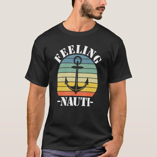 Feeling Nauti 6 T Shirt (Framsida)