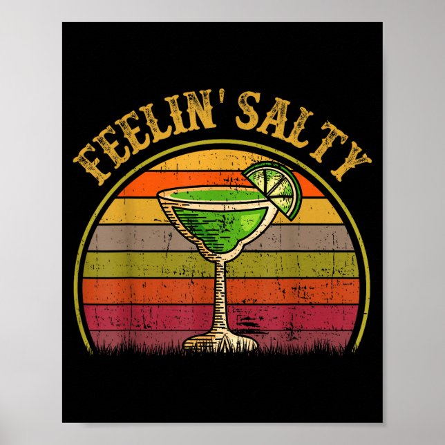 Feeling Salty Margarita Shirt Cinco Mayo Funny Mex Poster (Framsidan)