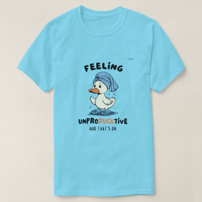 “Feeling unPRODUCKtive” Funny Duck T-Shirt (Design framsida)